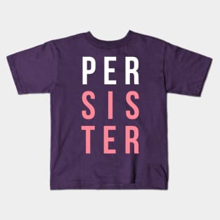 (Per)Sister Kids T-Shirt